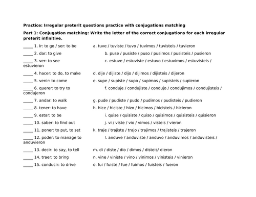 Practice: Irregular preterit questions practice with conjugations matching