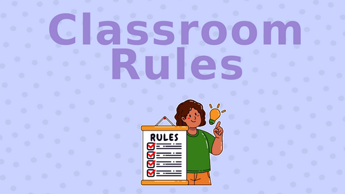 Classroom Rules! A Bright & Engaging PPT for EYFS & KS1