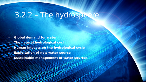 AQA A level Environmental Science Hydrosphere  PowerPoint presentation