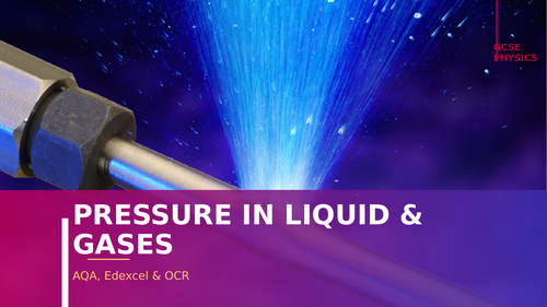 Pressure in Gases & Liquids