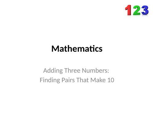Mathematics – Adding Three Numbers: Finding Pairs That Make 10