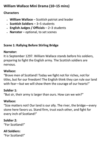 William Wallace Mini Drama (10–15 mins)