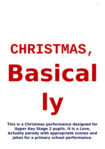 Christmas, Basically - Christmas Performance Script Upper KS2