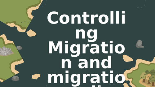 Edexcel iGCSE Geography – Globalisation & migration – L7 Migration policies