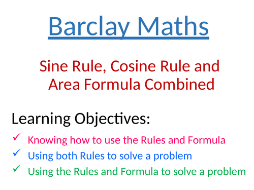 Cosine and Sine Rules and Area of Triangle Formula
