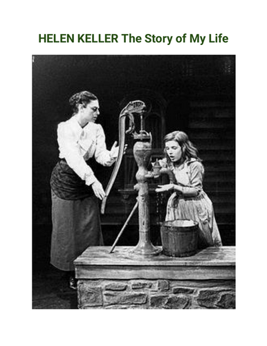 HELEN KELLER The Story of My Life