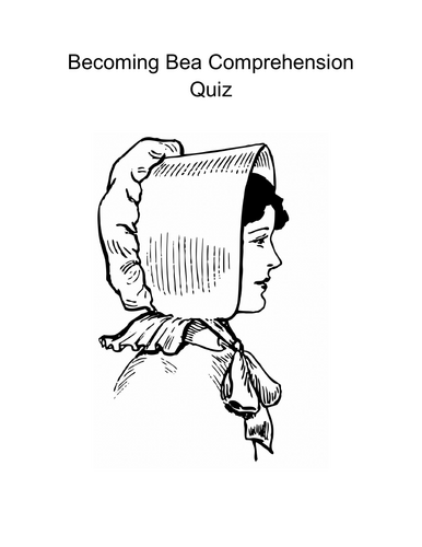 Becoming Bea Comprehension Quiz