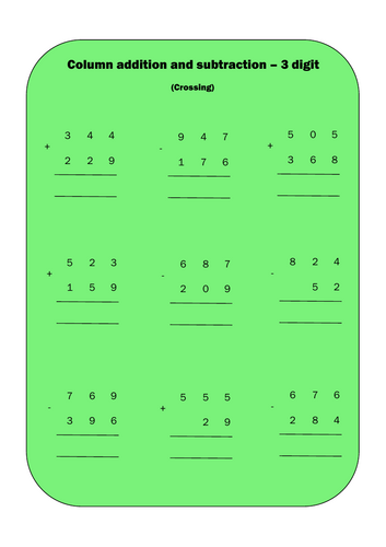 3 digit addition and subtraction - Crossing/regrouping