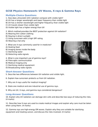 NEW (2016) AQA GCSE Physics - UV, X-Ray and Gamma Rays Homework