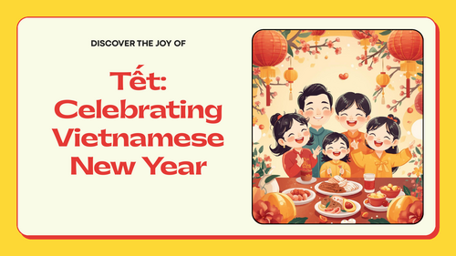 Tết Assembly PowerPoint | KS1 & KS2 | Vietnamese New Year & Cultural Traditions