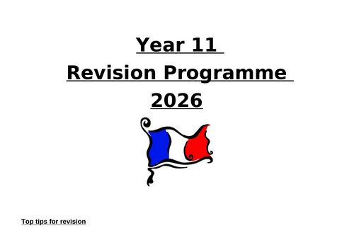 Year 11 (GCSE) Revision programme + revision resources - French
