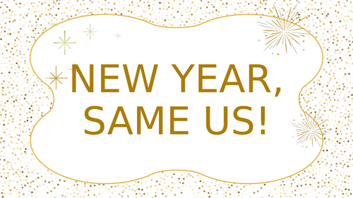 Editable welcome back after Christmas break ppt