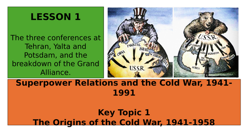 EDEXCEL GCSE HISTORY GCSE SUPERPOWER RELATIONS (EXAM FOCUS) TOPIC 1 (WHOLE UNIT)