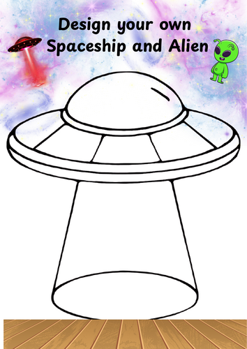 Design your own Spaceship + alien