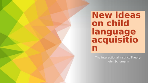 Schumann: Interactional Instinct Theory