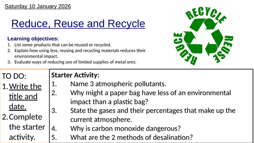 AQA GCSE Combined Science Chemistry: Reduce Reuse Recycle Complete Lesson