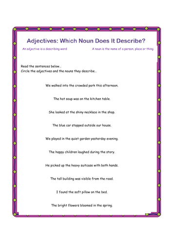 Circle the Noun and Its Adjectives