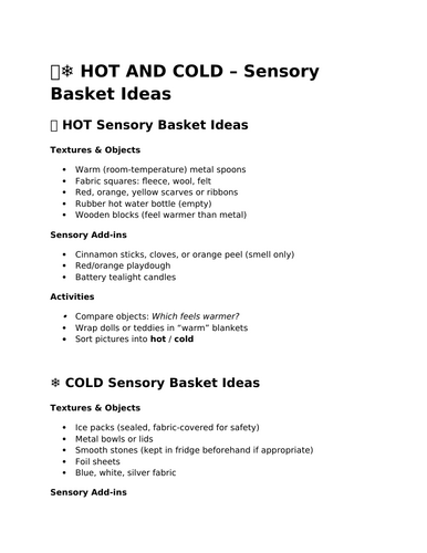 Hot and Cold - Sensory Basket Ideas