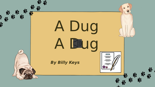 A Dug, a Dug - Scottish Sensory Poem - PCS Boardmaker Symbols - Burns / Scot's Language