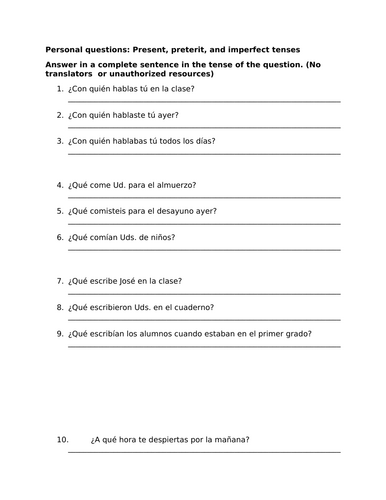 Questions: Present Preterit and Imperfect tenses