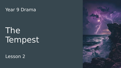 Drama The Tempest Scheme of Work Mood and Atmosphere Five Lessons