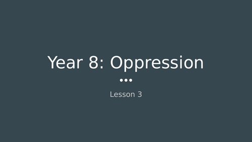 Ks3 Drama Lessons - Oppression, Theatre of the Oppressed, Augusto Boal. 3 lessons
