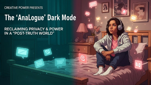 The Analogue Dark Mode: Exploring Digital Privacy & Wellbeing