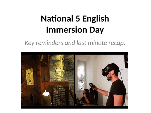 National 5 English: Immersion Day PPT