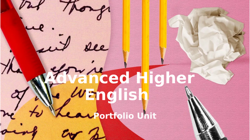 Portfolio Unit: Advanced Higher English
