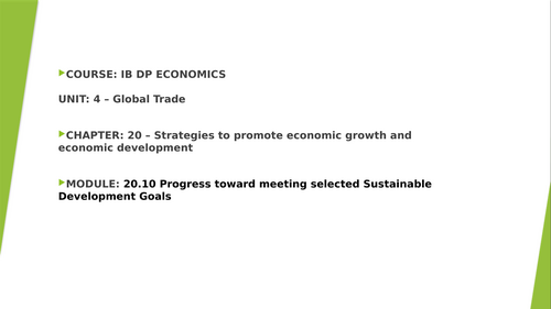 IBDP Economics 20.10 Progress towards achieving selected Sustainable Development Goals (SDGs)
