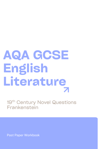 AQA GCSE English Literature Paper One Frankenstein Questions  Past Paper Workbook
