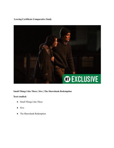 LC Comparison ( Sive, Small things like these, Shawshank Redemption)