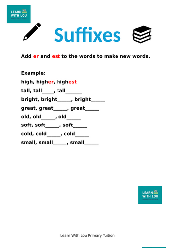 Suffixes er and est endings KS1