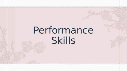 Performance Skills Practice - Theatre