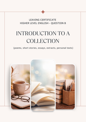 How to write an Introduction to a Collection of Texts (Leaving Cert - Question B)