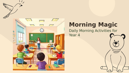 1 months worth of Year 4 morning activities