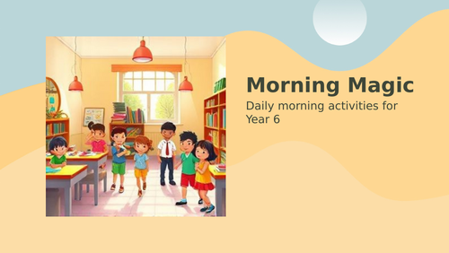 Year 6 challenging and fun morning activities (x20)