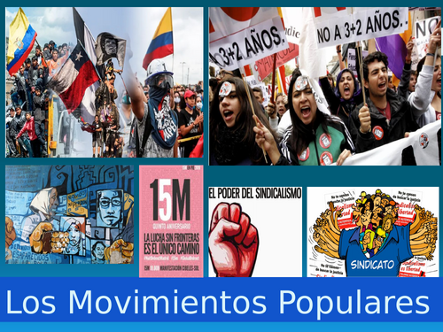 Los Movimientos Populares: 6.1A La Efectividad de Las Manifestaciones y Las Huelgas