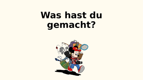 Holidays - talking about what you did (past tense) - German