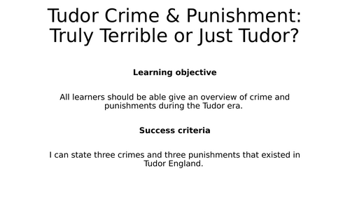Tudors Crime and Punishment (standalone lesson)