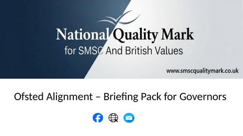 SMSC & British Values Ofsted Alignment Briefing for Governors