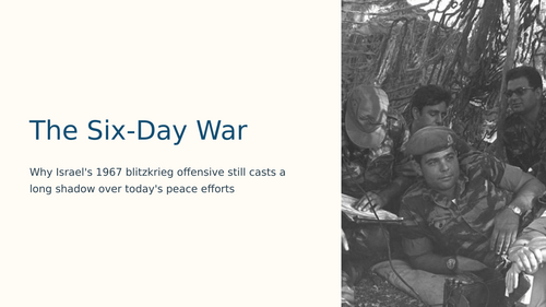 The Six Day War Slideshow Presentation