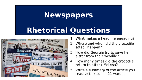 Newspapers - Rhetorical Questions