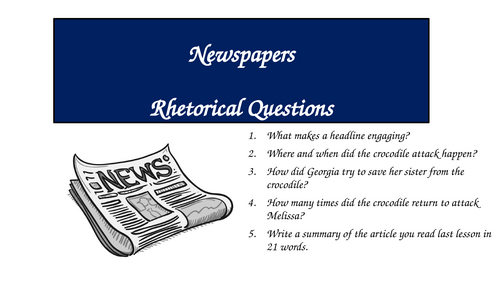 Newspapers - Rhetorical Questions