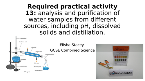 AQA GCSE Chemistry: Required Practical 13 - Analysis & Purification of Water