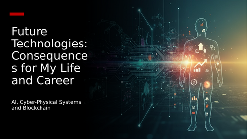 Future Technologies Consequences for Life and Career