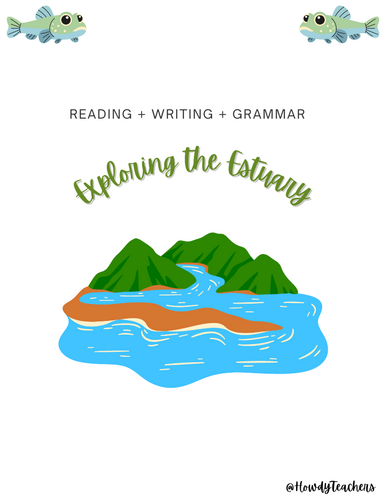 Estuaries Ecosystems Reading Comprehension + Grammar + Writing Bundle