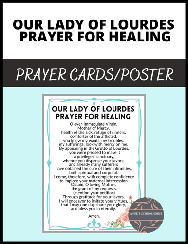 Our Lady of Lourdes Prayer for Healing for the Catholic Classroom or Homeschool