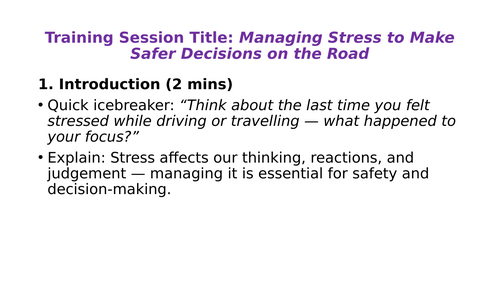 Training Session Title: Managing Stress to Make Safer Decisions on the Road