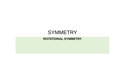Rotational Symmetry